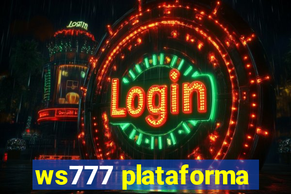 ws777 plataforma